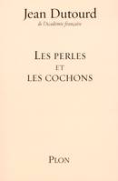 Les perles et les cochons