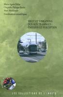 Bruit et vibrations dus aux tramways, émission et perception