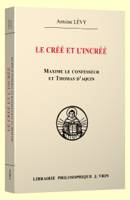 Le crée et l'incrée, Maxime le Confesseur et Thomas d'Aquin