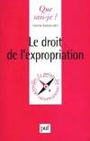 Le Droit de l'expropriation