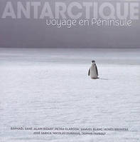 Antarctique, Voyage en Péninsule