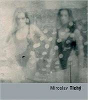 Miroslav Tichy (Torst 2011) /anglais