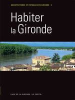 HABITER LA GIRONDE T3