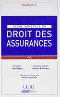 REVUE GENERALE DE DROIT DES ASSURANCES N 4 - 2010