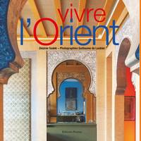 Vivre l'Orient