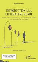 Introduction à la littérature kurde, Traduit du kurde (kurmandji) par les étudiants de l'Inalco, sous la direction de Musa Ekici