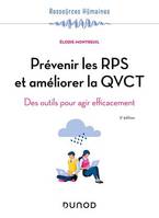 Prévenir les RPS et améliorer la QVCT - 5e éd, Des outils pour agir efficacement