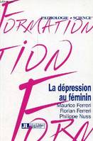 La Depression Au Feminin