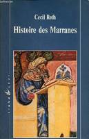 Histoire des Marranes - Collection 