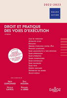 Droit et pratique des voies d'exécution 2022/23 - 10e ed.