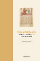 Folia philologica, Histoire des revues de philologie