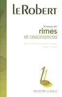 Dictionnaire des rimes et assonances / illustré par 3.000 citations de poèmes et chansons