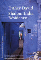 Shalom India Résidence, roman