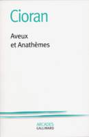 Aveux et Anathèmes