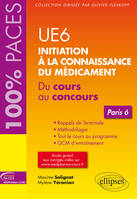 UE 6 : Initiation à la connaissance du médicament - Paris 6