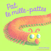 Pat le mille-pattes