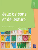 Jeux de sons et de lecture, Gs cp