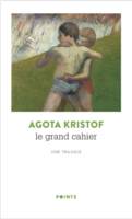 Le grand cahier, Une trilogie