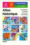 Atlas historique de l'apparition de l'homme sur la Terre à l'ère atomique, de l'apparition de l'homme sur la terre à l'ère atomique