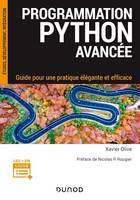 Programmation Python avancée, Guide pour une pratique élégante et efficace