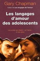 Les langages d'amour des adolescents