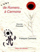 De Romero à Carmona