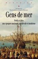 Gens de mer, Ports et cités aux époques ancienne, médiévale et moderne