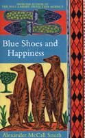 Blue Shoes and Happiness