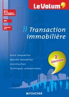 Transaction immobilière - Le Volum' - BTS Professions immobilières, DUT, Licence pro