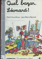 Quel bazar, leonard