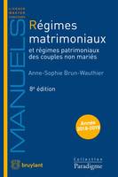 Régimes matrimoniaux, et régimes patrimoniaux des couples non mariés