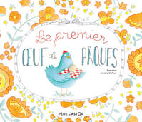 LE PREMIER OEUF DE PAQUES