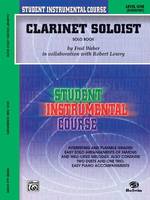 Student Instr. Course: Clarinet Soloist Level I