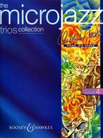 Microjazz Trios Collection, Easy Pieces in Popular Styles. piano (6 hands).