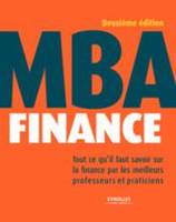 MBA finance, Tout ce qu'il faut savoir sur la finance par les meilleurs professeurs et praticiens