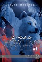 La meute des Howling Wolves, #1