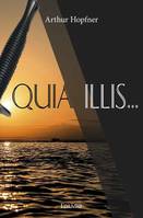 Quia illis