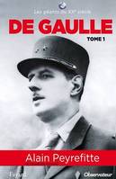 De Gaulle tome 1