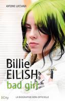Billie Eilish, Bad girl