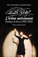 Édith Piaf l'icône méconnue, Catalogue de l'œuvre 1935-2023