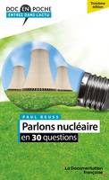 Parlons nucléaire en 30 questions, 3e édition