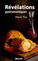 Révélations gastronomiques