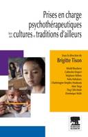 Prises en charge psychothérapeutiques face aux cultures et traditions d'ailleurs