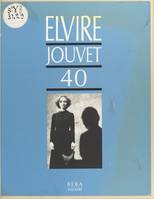 Elvire, Jouvet 40, sept leçons de L. J. [Louis Jouvet] à Claudia sur la 2de scène d'Elvire du 