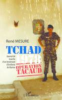 Tchad 1978 opération Tacaud, Journal de marche d'un lieutenant d'Artillerie de Marine