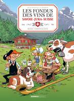 Les Fondus du vin : Jura Savoie Suisse + prime