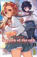 2, Seraph of the End - romans - Tome 2