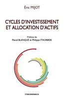 Cycles d'investissement et allocation d'actifs