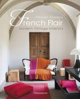 French Flair, Modern vintage interiors