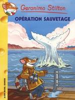 40, Geronimo Stilton T39 Opération sauvetage